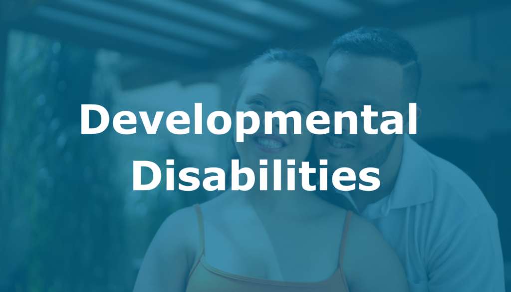 Developmental Disabilities