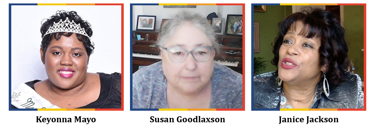 Images of Keyonna Mayo, Susan Goodlaxson, and Janice Jackson. Behind each image is a blue, yellow, orange, and red box/border.