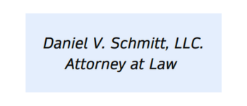 Daniel V. Schmitt, LLC. Attorney at Law