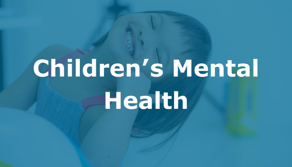 Children's Mental Health